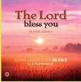 The Lord bless you